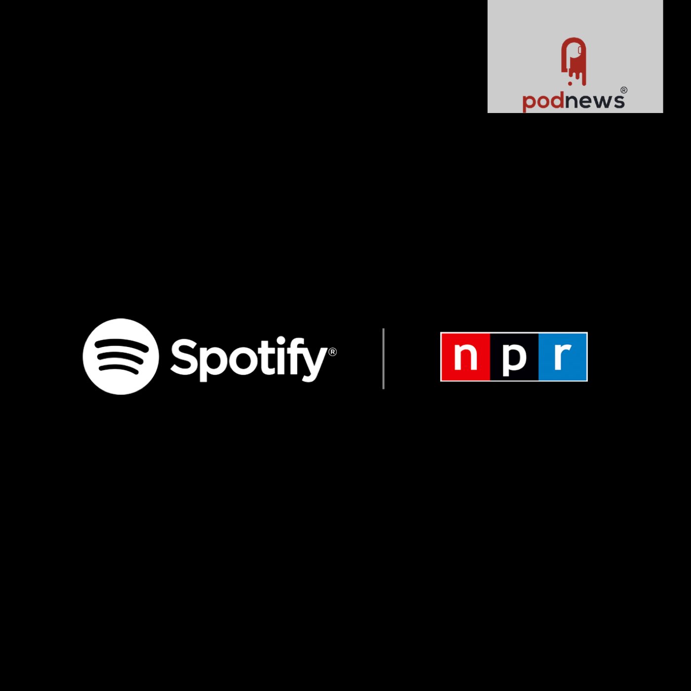 Spotify and NPR outline partnership - podcast episode cover