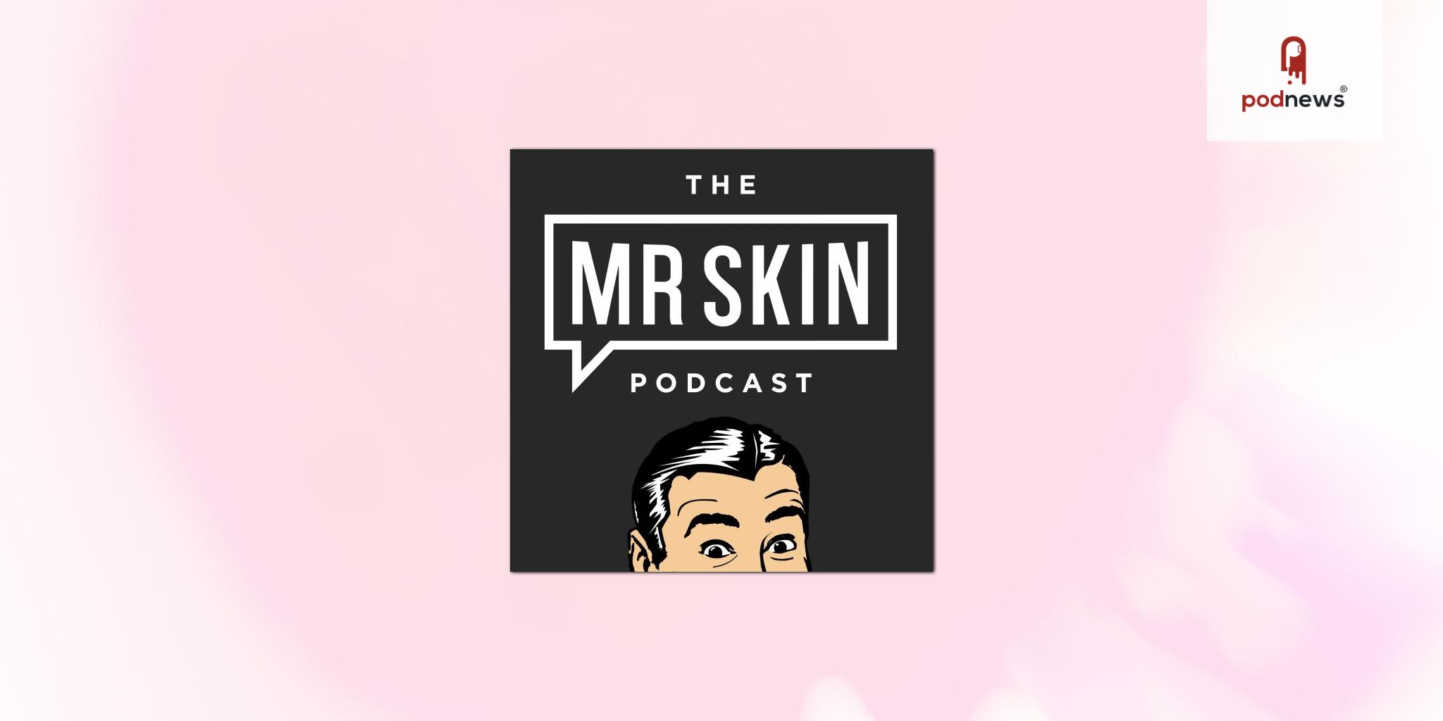 The Mr Skin Podcast 