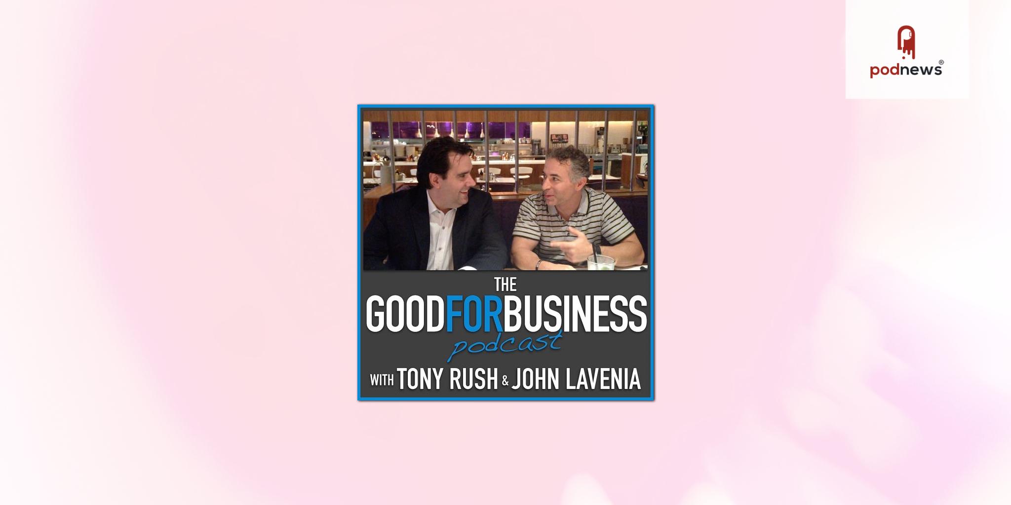 Good For Business Podcast