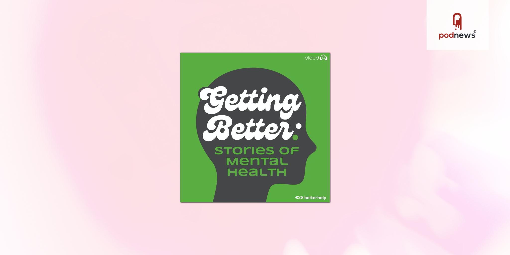 Chris Bosh, Ian Somerhalder, Meghan Trainor Talk Mental Health on New Cloud10 Media + BetterHelp Podcast