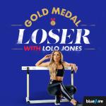 Gold Medal Loser with Lolo Jones
