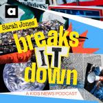 Sarah Jones Breaks It Down