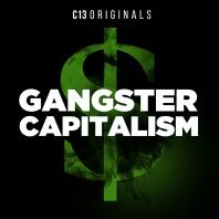 gangsters of capitalism katz