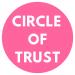 Circle of Trust - The Podcast