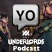 Yo! A Dota Underlords Podcast