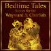 Bedtime Tales: Stories for the Wayward and Churlish