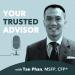 Your Trusted Advisor with Tan Phan, MSFP, CFP®