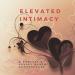 Elevated Intimacy Podcast