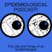 Epidemiological Podcasts