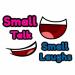 Small Talk Small Laughs 