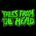 Tales From The Head