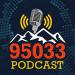 95033 Podcast - By Scott Green