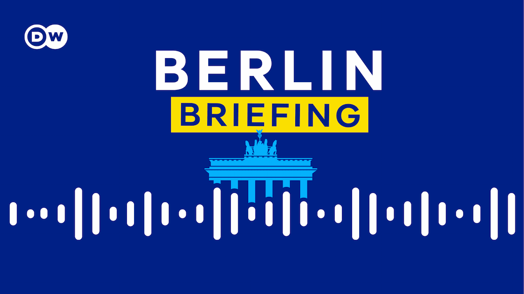 Berlin Briefing