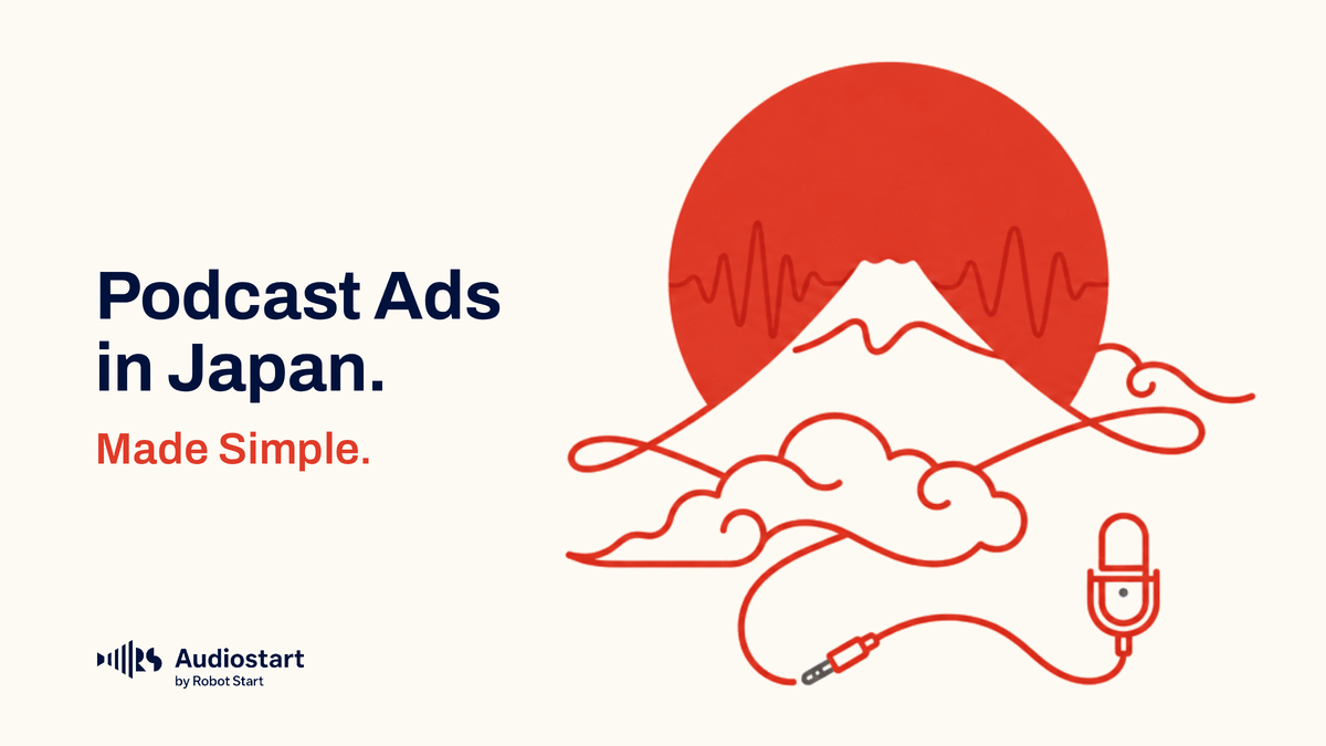 Podcast Ads in Japan made simple