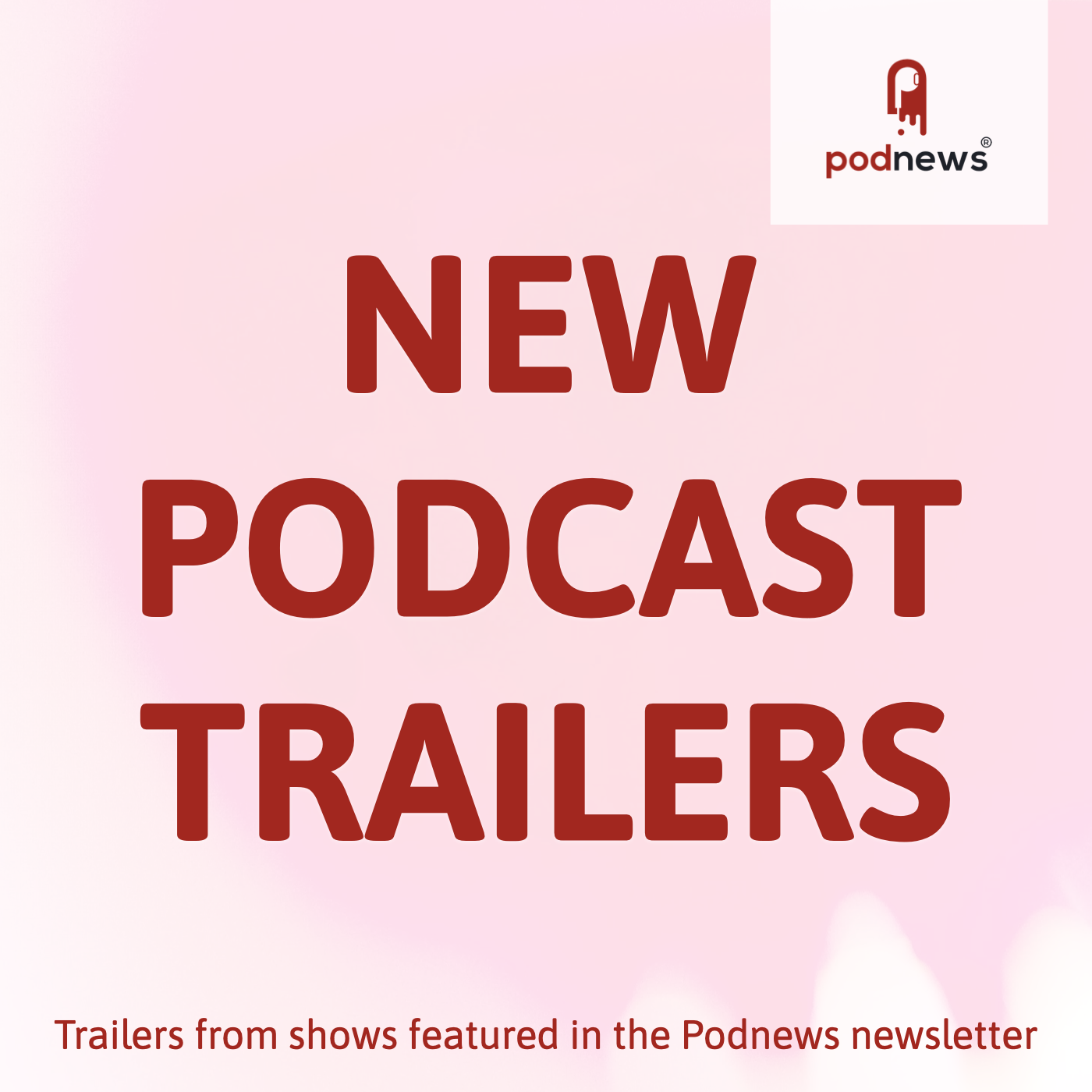 New Podcast Trailers • Listen on Fountain